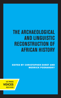 Archaeological and Linguistic Reconstruction of African History