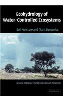 Ecohydrology of Water-Controlled Ecosystems