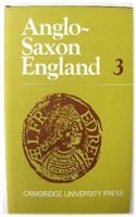 Anglo-Saxon England: Volume 3