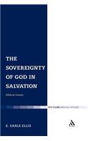 The Sovereignty of God in Salvation