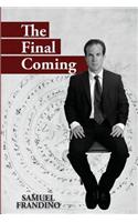 The Final Coming