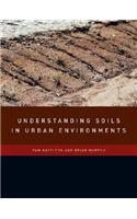 Understanding Soils in Urban Environments