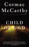 Child of God: (Vintage International)