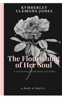 Flourishing of Her Soul