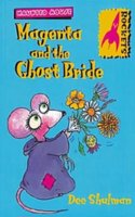 Magenta and the Ghost Bride (Rockets: Haunted Mouse S.)