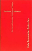 Common Worship: Holy Communion Order One Large Format