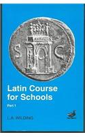 Latin Course for Schools Part 1