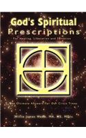 God's Spiritual Prescriptions