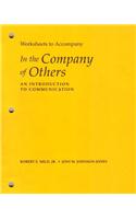 Worksheets T/A in the Company of Others