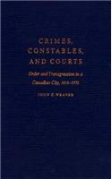 Crimes, Constables, and Courts