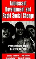 Adolescent Development and Rapid Social Change