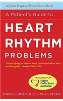 A Patient's Guide to Heart Rhythm Problems