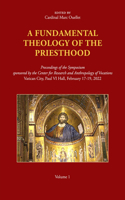 Fundamental Theology of the Priesthood
