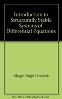 Introduction to Structurally Stable Systems of Differential Equati