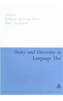 Unity and Diversity in Language Use: (British Studies in Applied Linguistics)