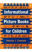 Informational Picture Books for Children