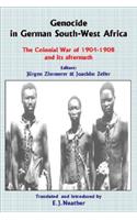 Genocide in German South-West Africa: The Colonial War (1904-1908) in Namibia and Its Aftermath