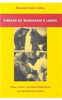 Pierced by Murugan's Lance