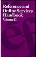 Reference and On-line Services Handbook: v. 2 Guidelines, Policies and Procedures for Libraries