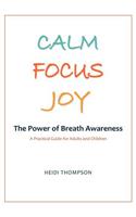 Calm Focus Joy
