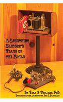 Lightning Slinger's Tales of the Rails