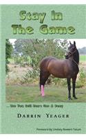 Stay in the Game