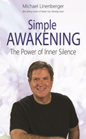 Simple Awakening