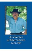 Collection of Short Stories by C.C. Wills