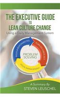 The Executive Guide to Lean Culture Change