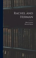 Rachel and Herman