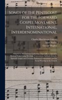 Songs of the Pentecost for the Forward Gospel Movement, International, Interdenominational
