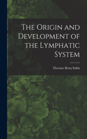 Origin and Development of the Lymphatic System