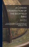 Candid Examination of the Scoffield Bible