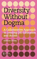Diversity Without Dogma