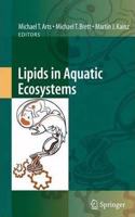 Lipids in Aquatic Ecosystems [Special Indian Edition - Reprint Year: 2020] [Paperback] Michael T. Arts; Michael T. Brett; Martin Kainz