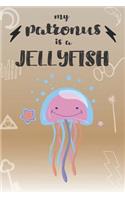 My Patronus Is A Jellyfish: Cute Jellyfish Lovers Journal / Notebook / Diary / Birthday Gift (6x9 - 110 Blank Lined Pages)