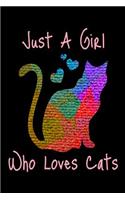 Just A Girl Who Loves Cats