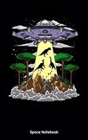 Space Notebook: Dinosaur Alien Abduction UFO Notebook