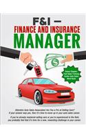 F&I - Finance and Insurance Manager