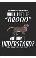 What Part of "Arooo" You Didn't Understand?: Lustiger Bassett-Hund Notizbuch liniert DIN A5 - 120 Seiten für Notizen, Zeichnungen, Formeln - Organizer Schreibheft Planer Tagebuch