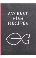 My Best Fish Recipes