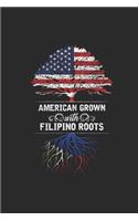 American Grown with Filipino Roots