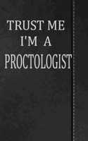 Trust Me I'm a Proctologist