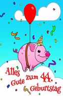 Alles Gute zum 44. Geburtstag