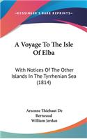 A Voyage to the Isle of Elba