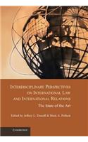 Interdisciplinary Perspectives on International Law and International Relations