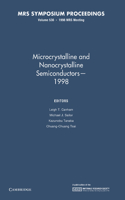 Microcrystalline and Nanocrystalline Semiconductors 1998