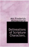 Delineations of Scripture Characters.