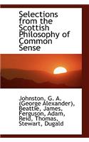 Selections from the Scottish Philosophy of Common Sense
