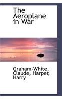 The Aeroplane in War